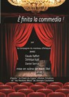 E finita, la comedia - 