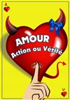 Amour, action ou vérité - 