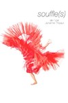 Johanne Thibaut dans Souffle(s) - 