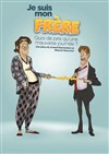 Je suis mon frère - 
