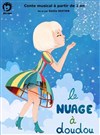 Le nuage à Doudou - 