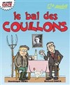 Le bal des couillons - 