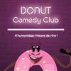 Le Donut Comedy Club -