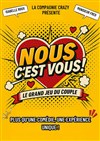 Nous c'est vous : Le grand jeu du couple - 
