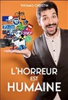 Thomas Christin dans L'horreur est humaine -