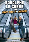 Rodolphe Le Corre dans Faut pas pousser ! - 