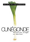 Nadine Ferrand dans Cunégonde -