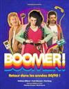 Boomer ! - 