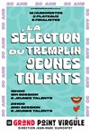 Printemps du rire, La selection des jeunes Talents - 