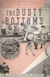 The Dusty Bottoms - 
