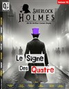 Sherlock Holmes et le signe des Quatre - 