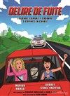 Délire de fuite - 