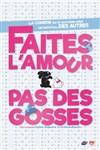 Faites l'amour pas des gosses - 