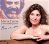 Maria Teresa & Moustaki Quartet - 