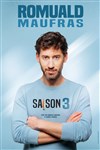 Romuald Maufras dans Saison 3 - 
