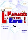 Le Paradis c'est l'Enfer ! - 