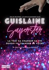 Guislaine Superstar - 