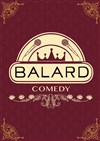 Balard Comedy au Café Comédie Pigalle - 
