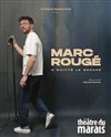 Marc Rougé a quitté le groupe - 