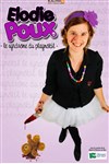 Elodie poux dans le syndrome du playmobil - 