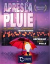 Après la pluie - 