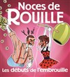 Noces de rouille, les débuts de l'embrouille - 