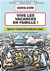 Ados.com : Vive les vacances en famille ! - 