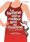 La femme est le meilleur ami de l'homme - 