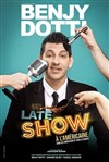 Benjy Dotti dans Un Late Show à l'Américaine - 