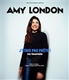 Amy London dans J'étais pas prête ! - 