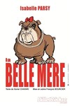 Isabelle Parsy dans La belle mère - 