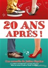 20 ans après ! - 