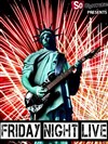 Friday Night Live - 