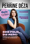 Sois polie, dis merci - 