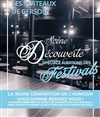 Les plateaux de Gerson : spéciale audition des festivals ! - 