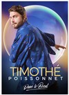 Timothé Poissonnet dans Le Bocal - 