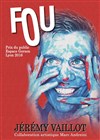 Jérémy Vaillot dans Fou - 