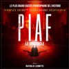 Piaf ! Le spectacle - 