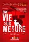 Une vie sur mesure - 