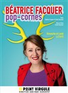 Beatrice Facquer dans Pop Cornes - 