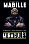 Bernard Mabille dans Miraculé ! - 