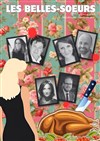 Les Belles-Soeurs - 