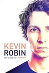 Kévin Robin dans Les joies de l'humour - 