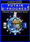 Emmanuel Pallas dans Putain d'progrès ! - 