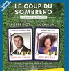 Le coup du sombrero - 