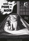 Même pas peur du noir - 