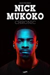 Nick Mukoko dans Chronic - 