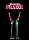 Marc Fraize dans Madame Fraize - 