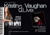 Kristina Vaughan alone alive - 
