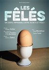 Les fêlés - 